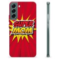 Samsung Galaxy S22+ 5G TPU Maska - Super Mama