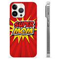 iPhone 13 Pro TPU Maska - Super Mama